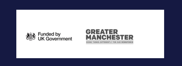 Funded by UK Government and Greater Manchester